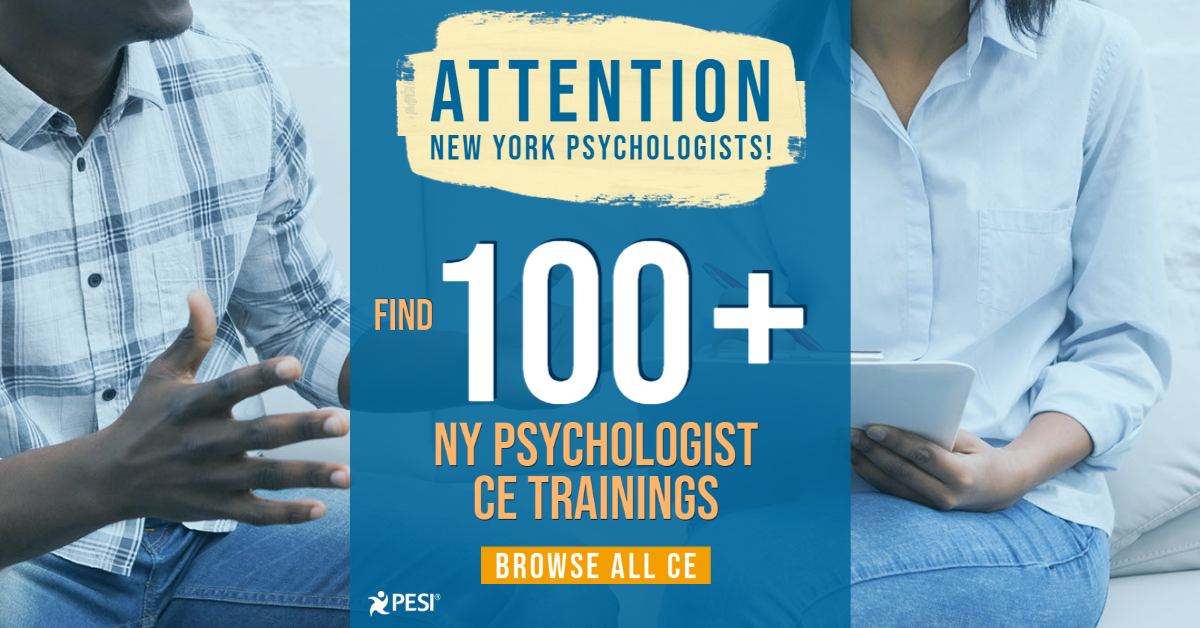 New York Psychology Continuing Education PESI